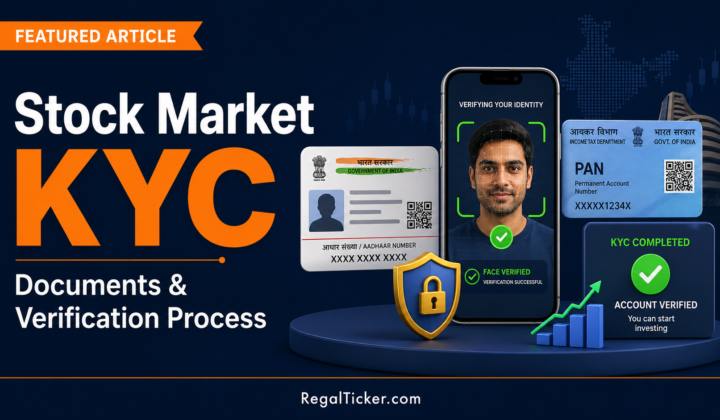 Stock market KYC documents and verification process in India