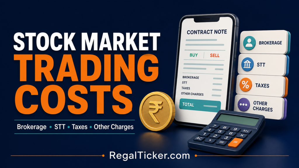 Stock market trading costs in India including brokerage, STT, taxes and other charges