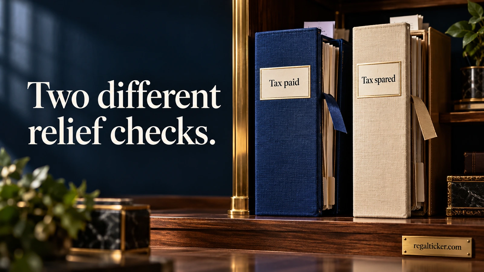 Two separate archival folders labelled Tax paid and Tax spared await review, beneath the title Two different relief checks.